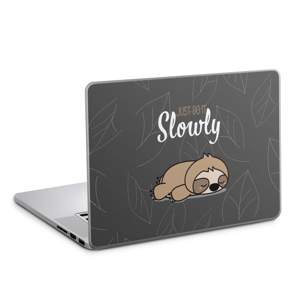 Just Do It Slowly Sloth Grey