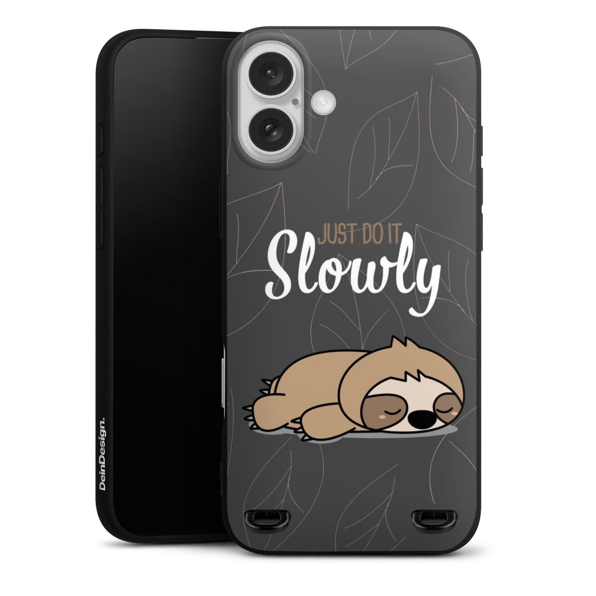Just Do It Slowly Sloth Grey