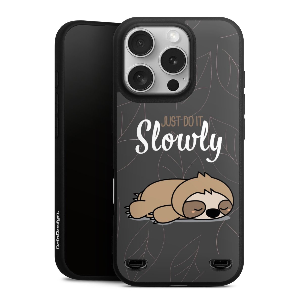 Just Do It Slowly Sloth Grey