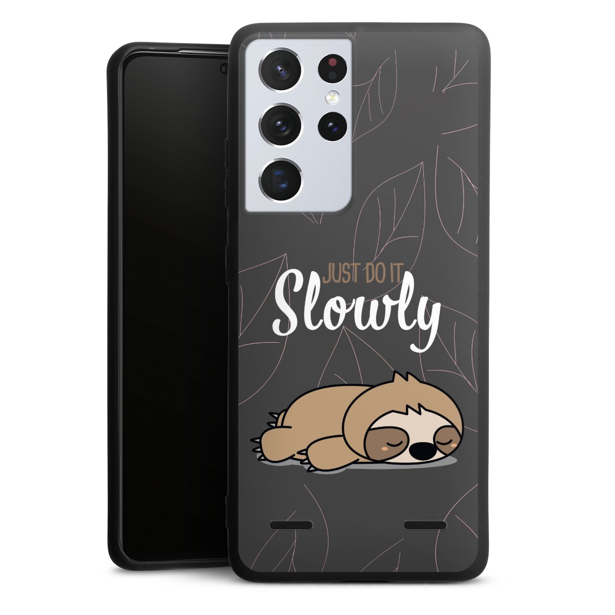 Just Do It Slowly Sloth Grey