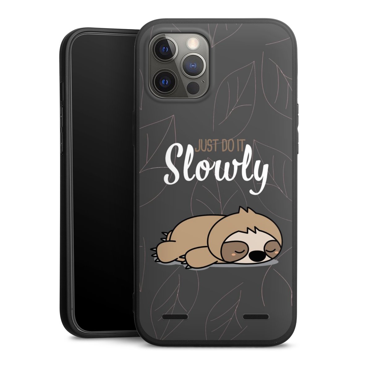 Just Do It Slowly Sloth Grey