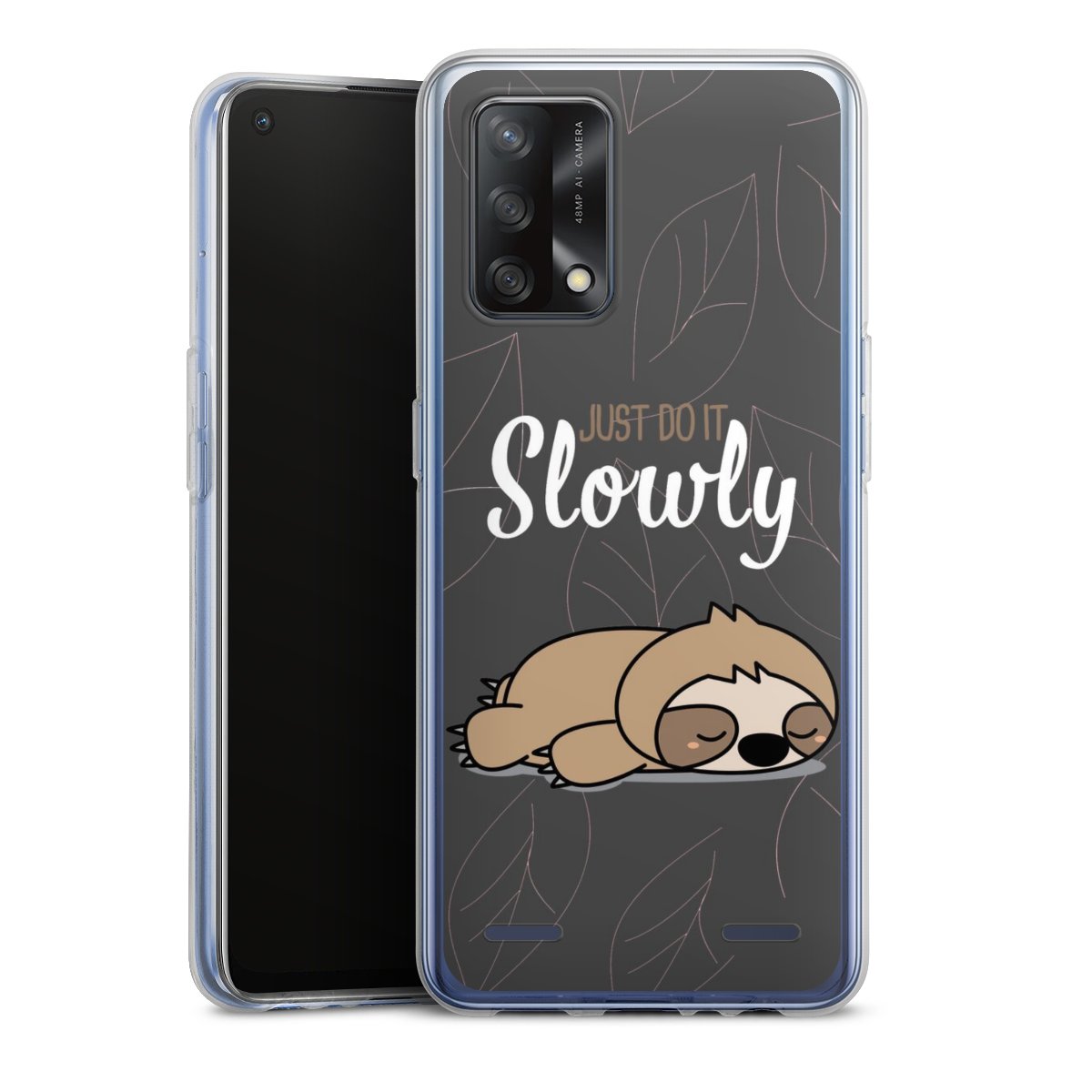 Just Do It Slowly Sloth Grey