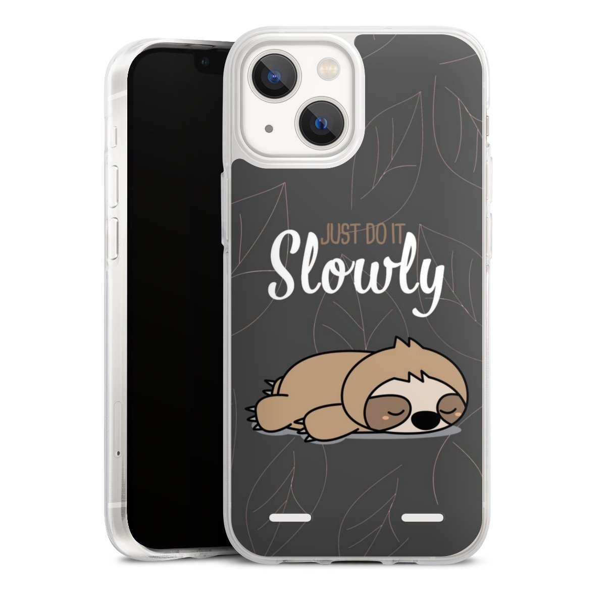 Just Do It Slowly Sloth Grey