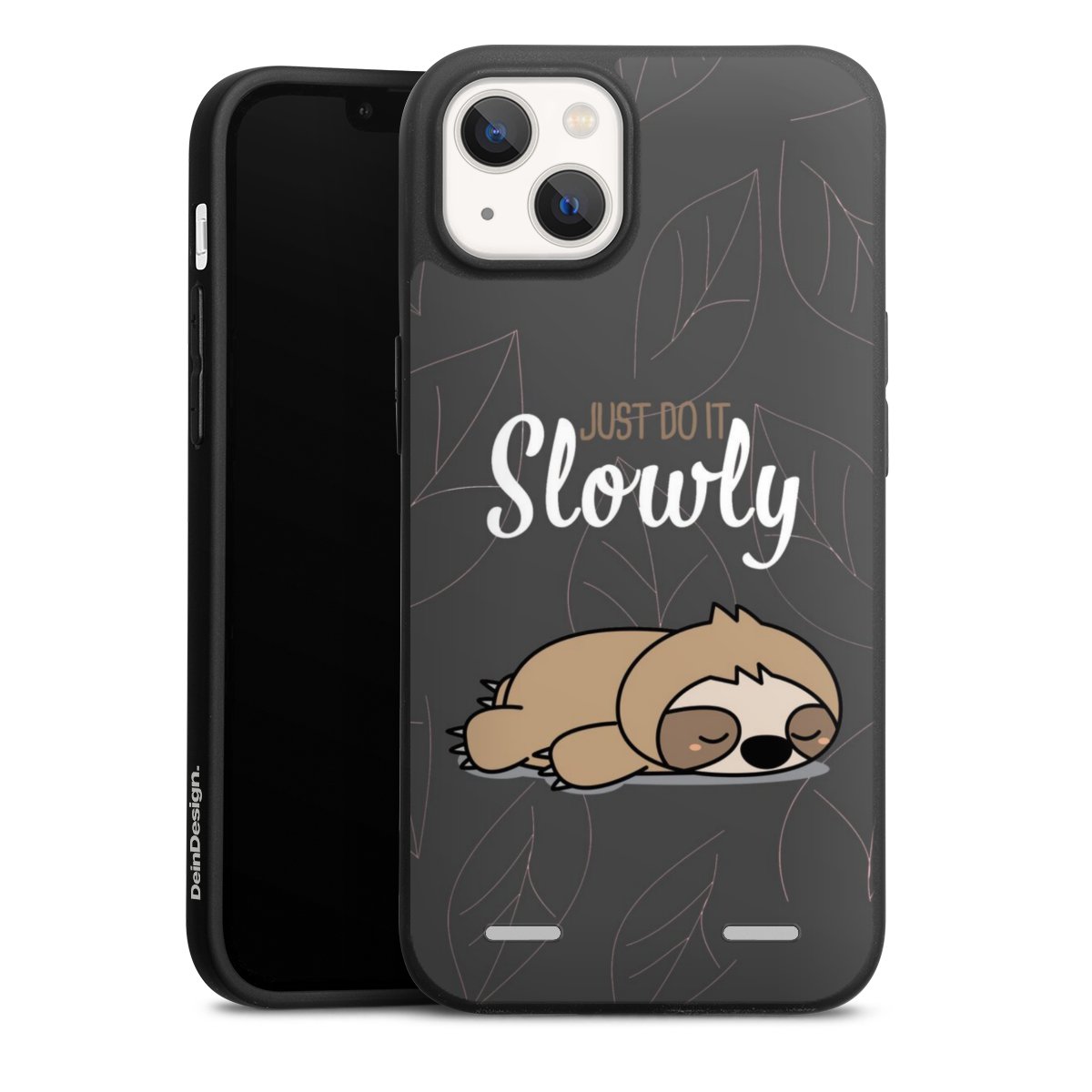 Just Do It Slowly Sloth Grey