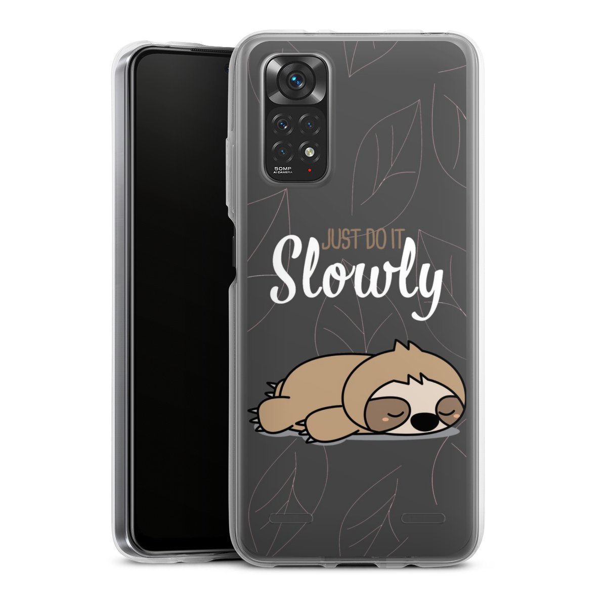 Just Do It Slowly Sloth Grey