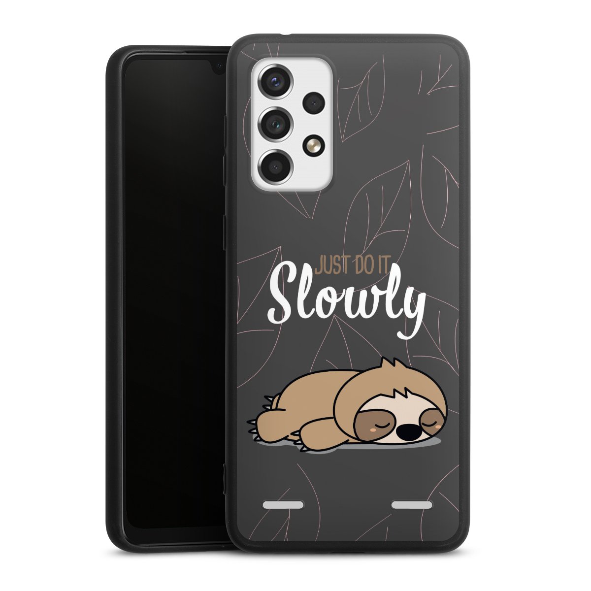 Just Do It Slowly Sloth Grey