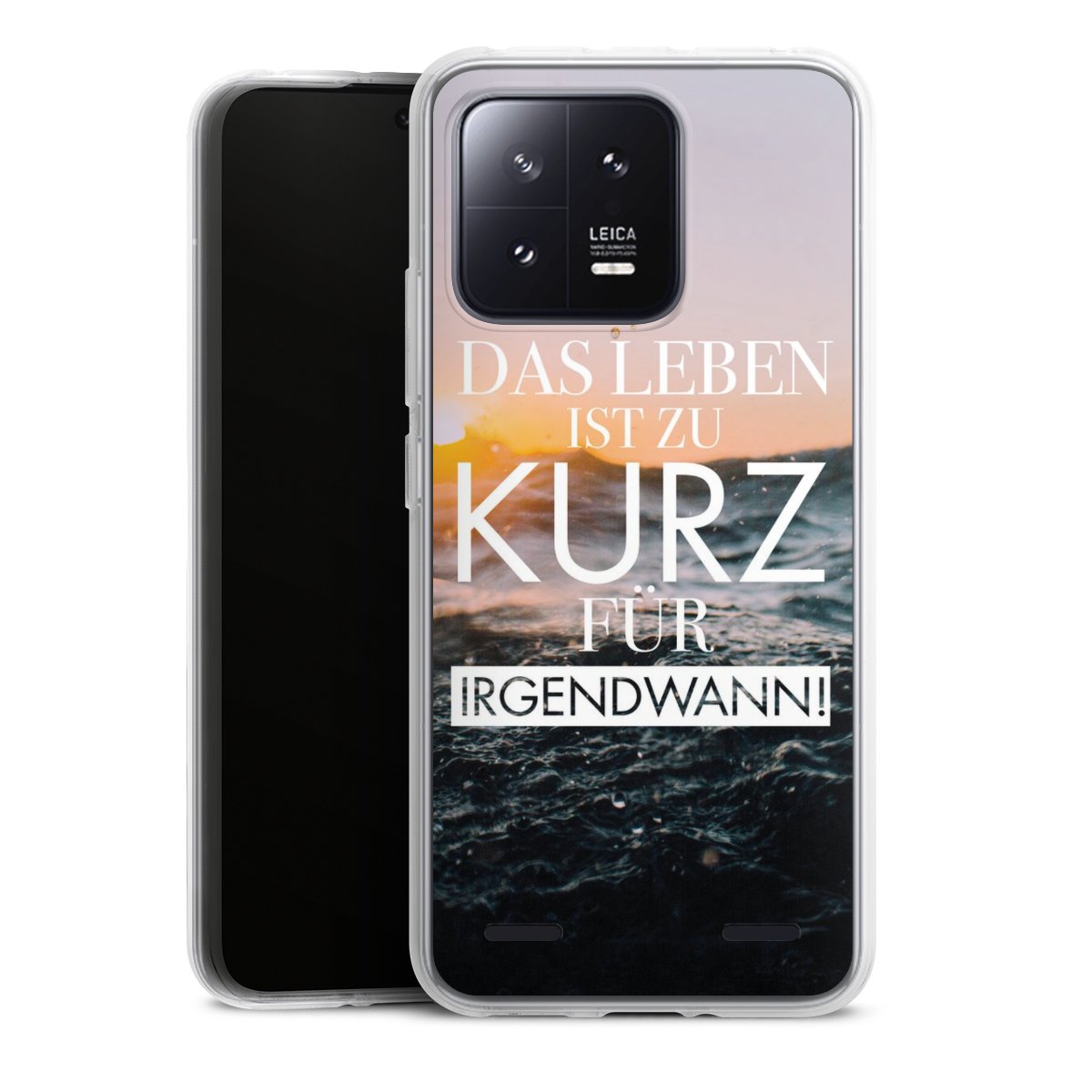 Leben zu Kurz für Irgendwann