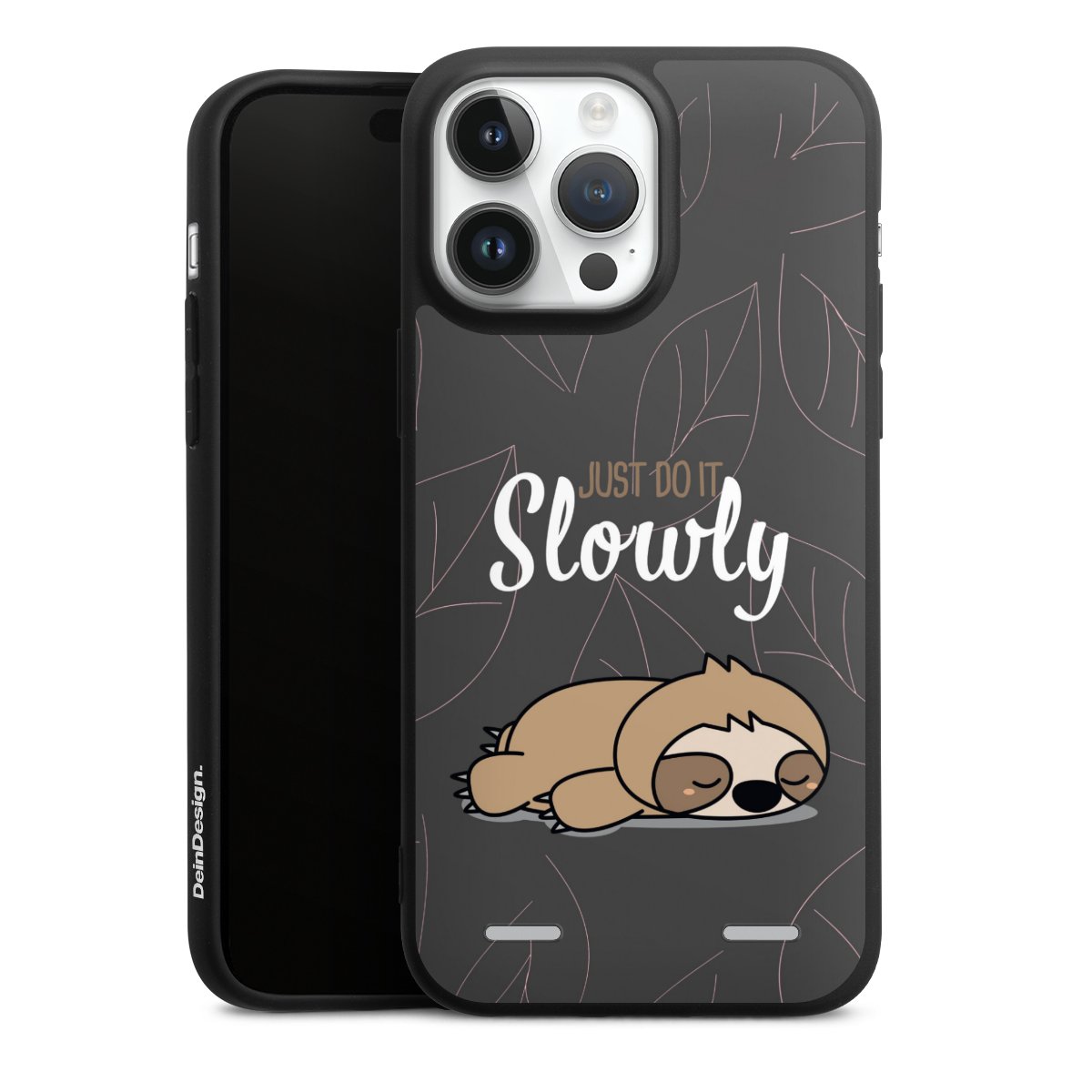 Just Do It Slowly Sloth Grey
