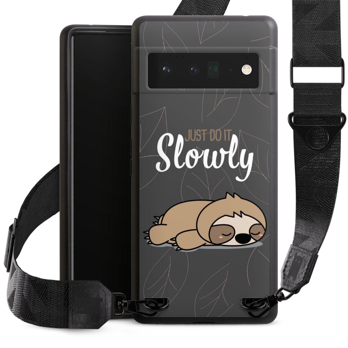 Just Do It Slowly Sloth Grey