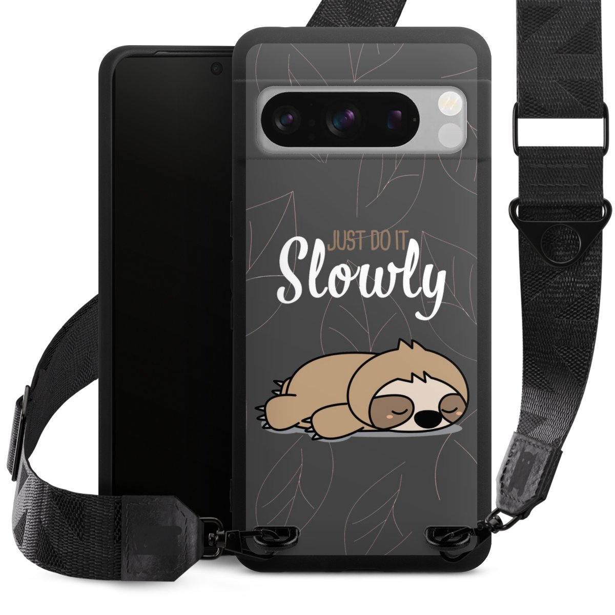 Just Do It Slowly Sloth Grey