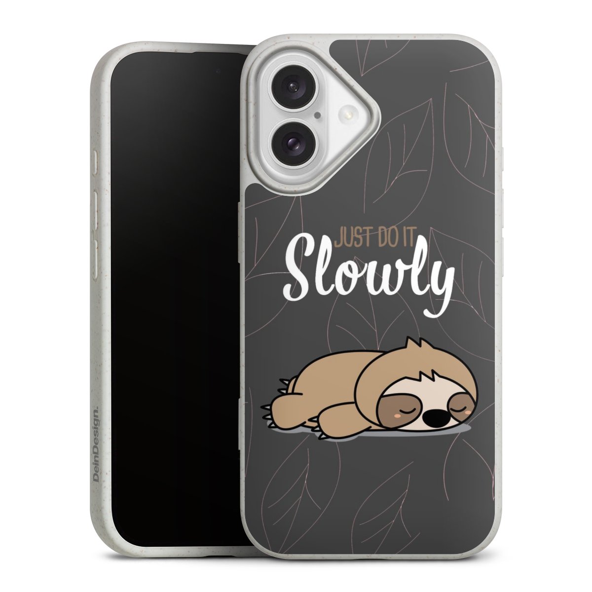 Just Do It Slowly Sloth Grey
