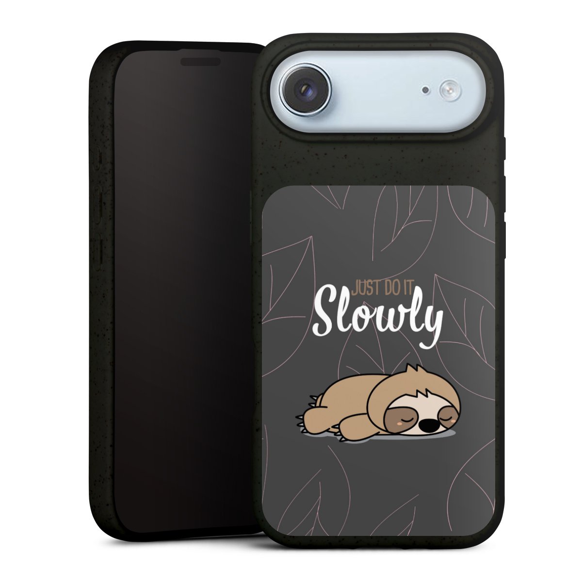 Just Do It Slowly Sloth Grey