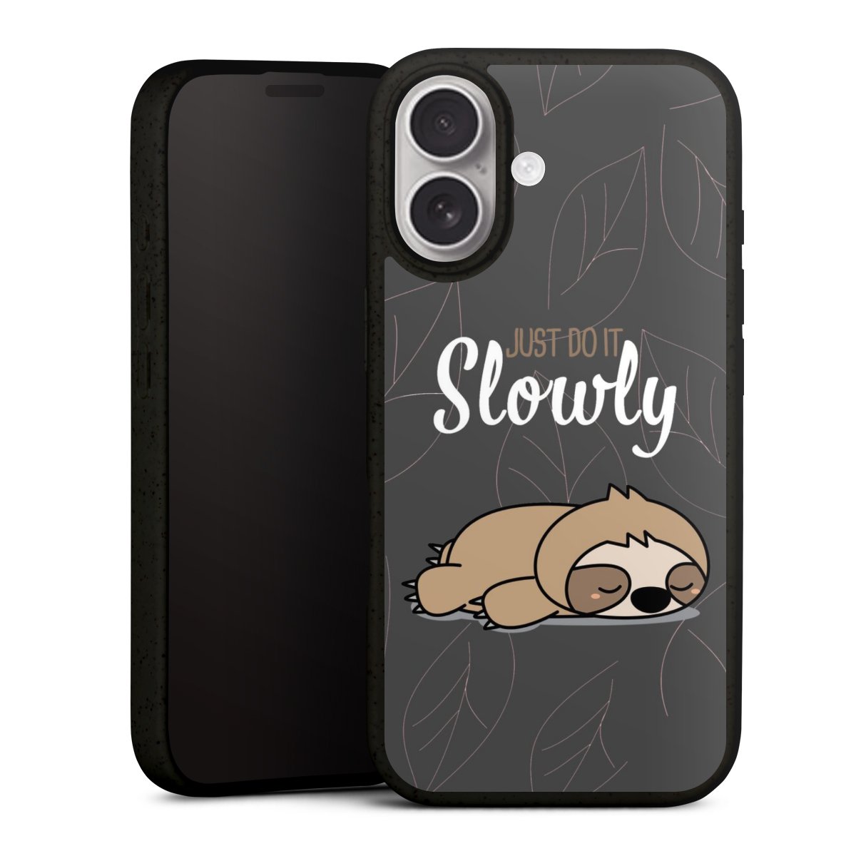 Just Do It Slowly Sloth Grey