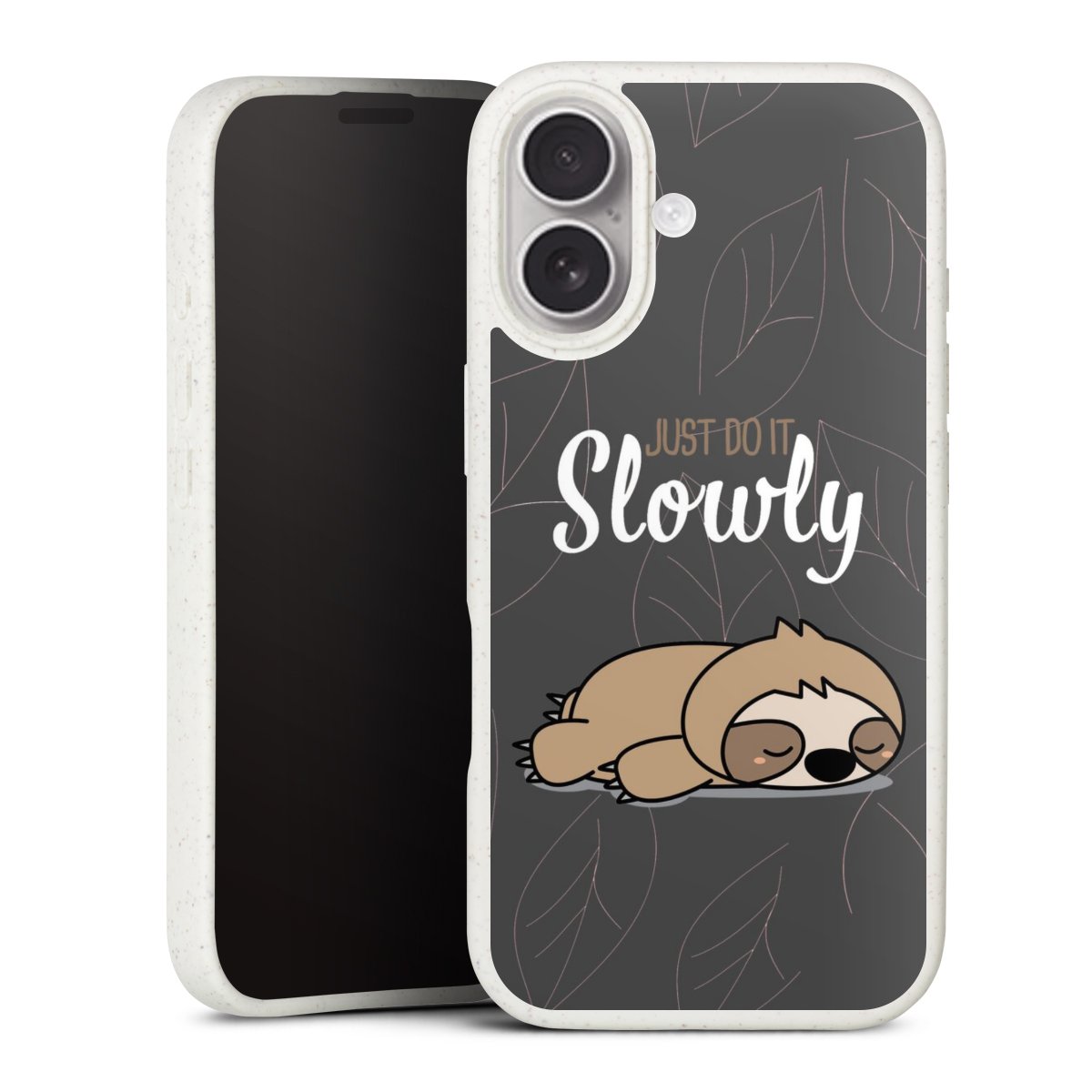 Just Do It Slowly Sloth Grey