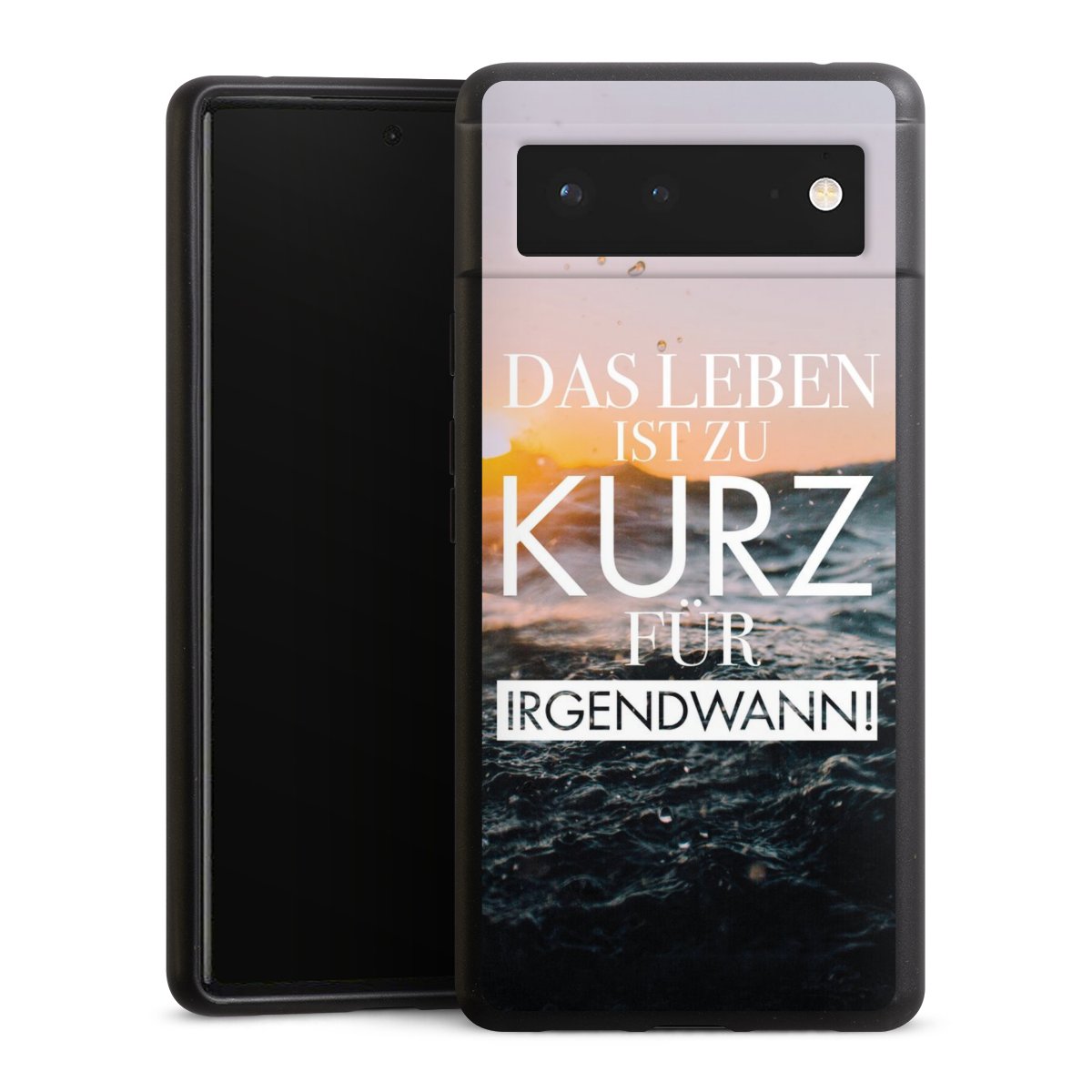 Leben zu Kurz für Irgendwann