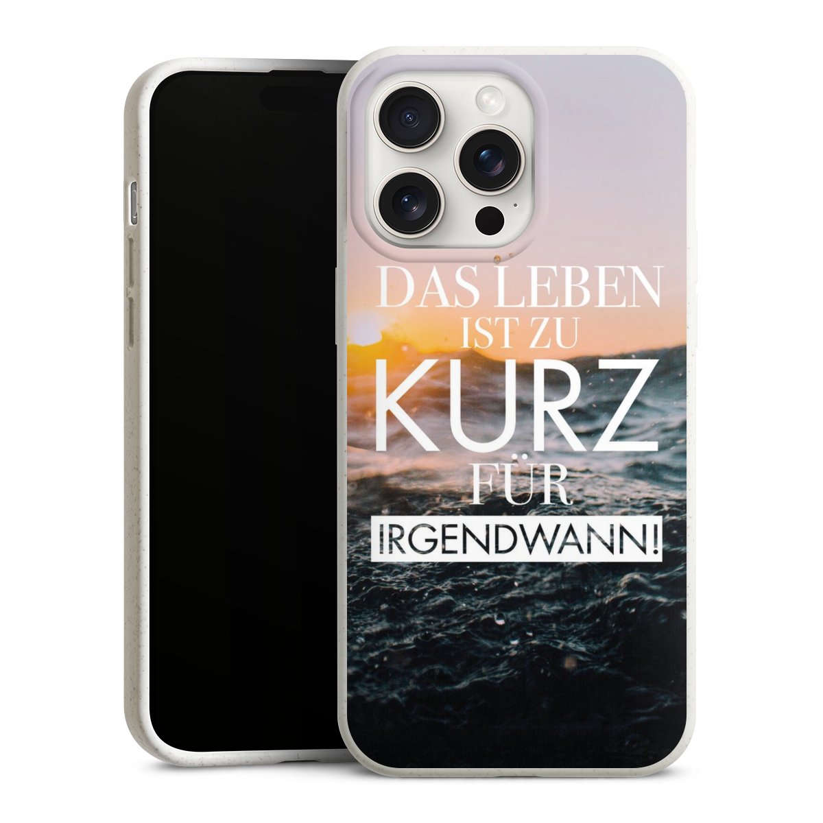 Leben zu Kurz für Irgendwann