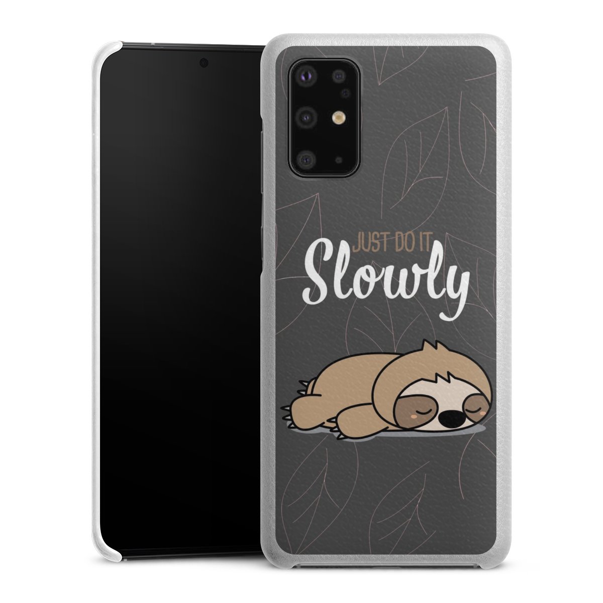 Just Do It Slowly Sloth Grey