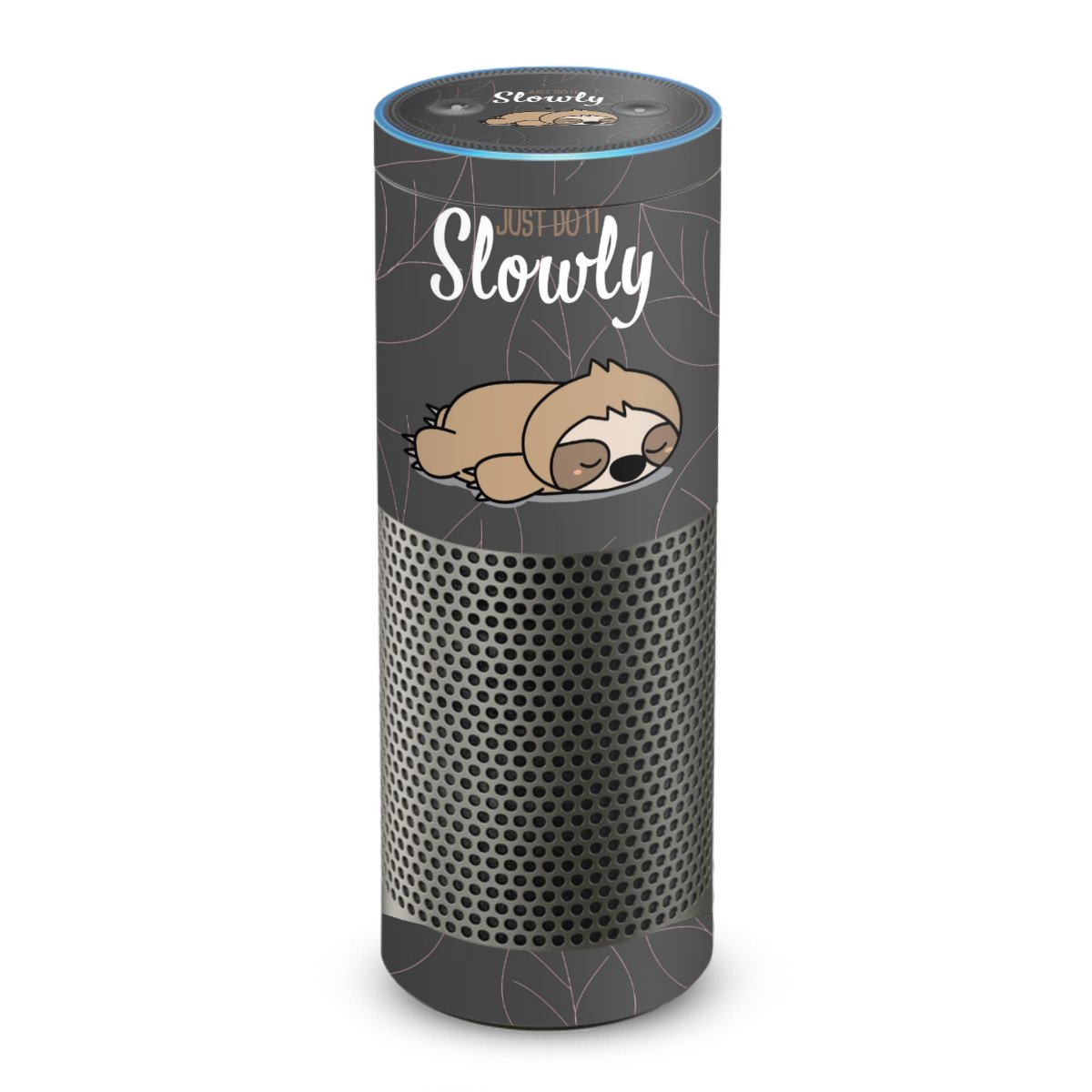 Just Do It Slowly Sloth Grey