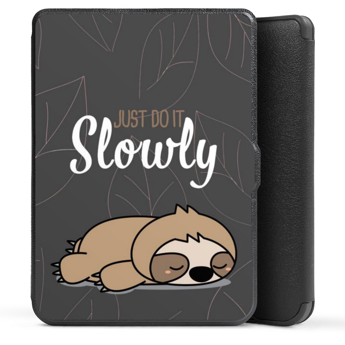 Just Do It Slowly Sloth Grey