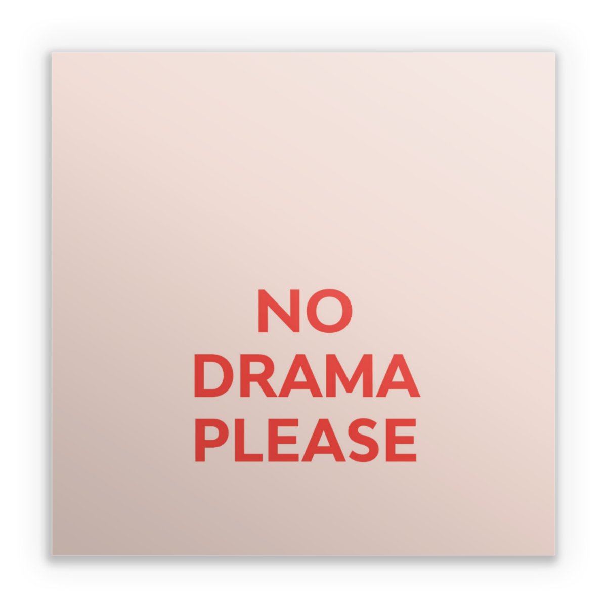 No Drama