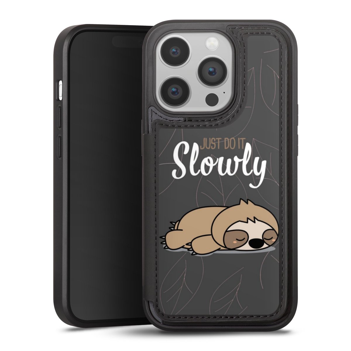 Just Do It Slowly Sloth Grey