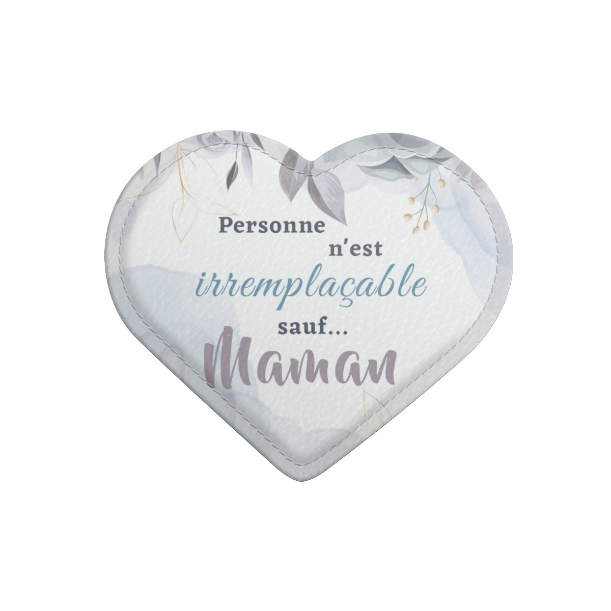 Maman Irremplaçable