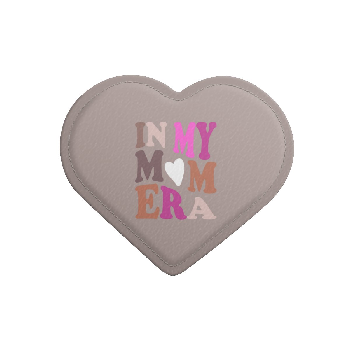 In My Mom Era