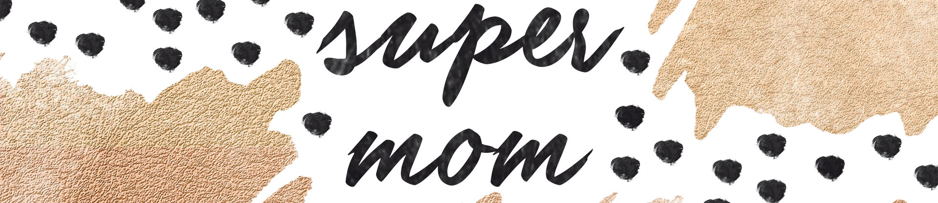 Pour les mamans