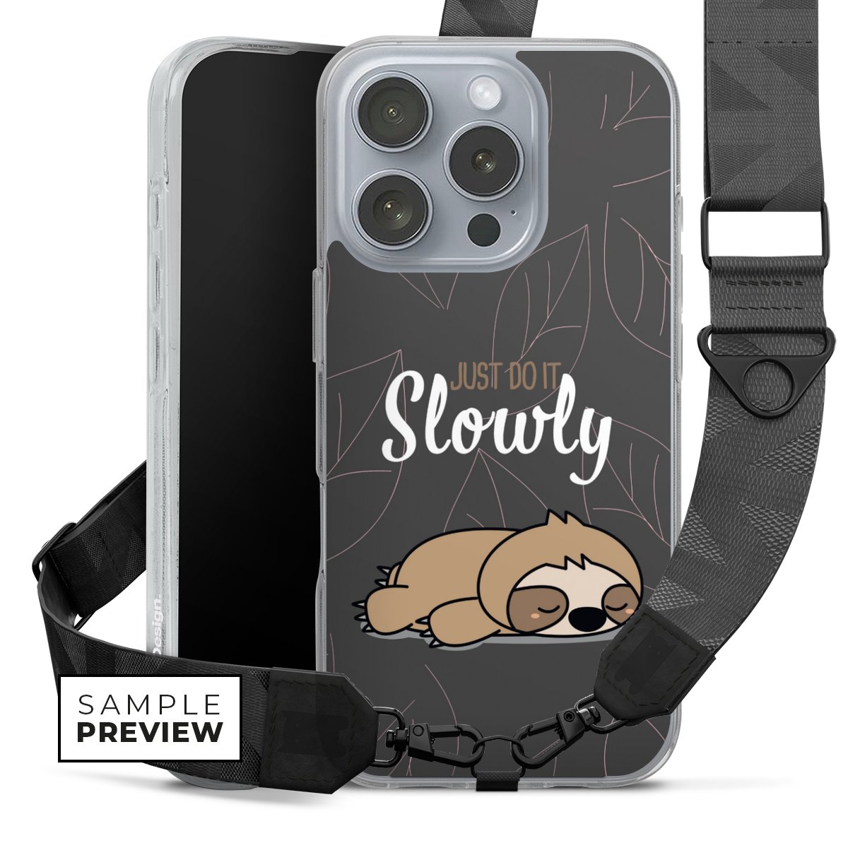 Just Do It Slowly Sloth Grey
