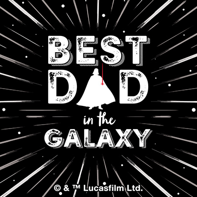 Best Dad in Galaxy - Star Wars - STAR WARS