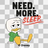 Need more sleep - Disney 