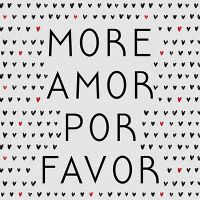 More Amor Por Favor - Orara Studio