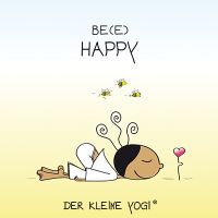 Bee Happy - Der kleine Yogi