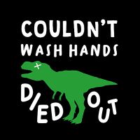 T-Rex Wash Hands - DeinDesign
