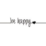 Be Happy Weisser Hintergrund - DeinDesign