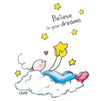 Believe In Your Dreams - Oups
