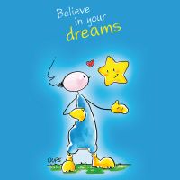 Believe In Your Dreams Blau - Oups