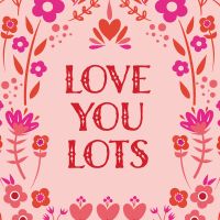 Love You Lots Valentine - cafelab - Emanuela Carratoni