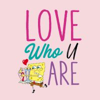 Spongebob - Love Who U Are - Spongebob