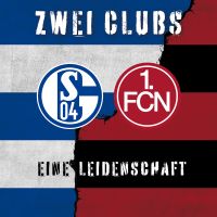 Fanfreundschaft Schalke x Nürnberg - Schalke 04