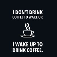 I Dont Drink Coffee - VISUAL STATEMENTS
