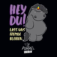 Grummel Lass Uns Fremde Bleiben - Pummeleinhorn