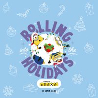 Rolling into the Holidays - Minions