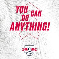 RB Leipzig You Can Do Anything - RB Leipzig