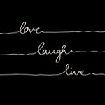 Love Laugh Live white/black - Mareike Böhmer