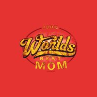 Worlds Best Mom - Rahmenlos