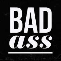 Bad ass - wordporn