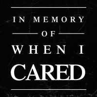 When I cared - wordporn