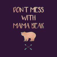 Mama Bear - DeinDesign