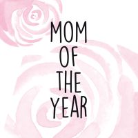 Mom of the Year - DeinDesign